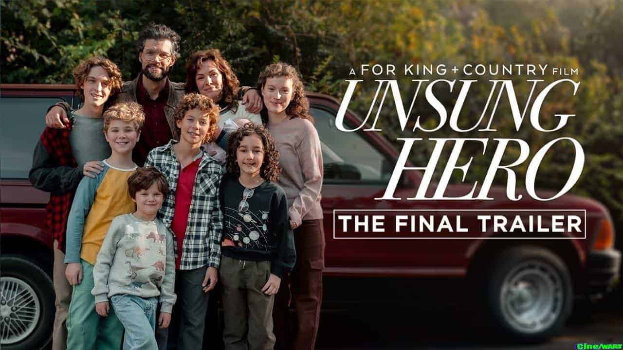 Unsung Hero (2024) Final Trailer