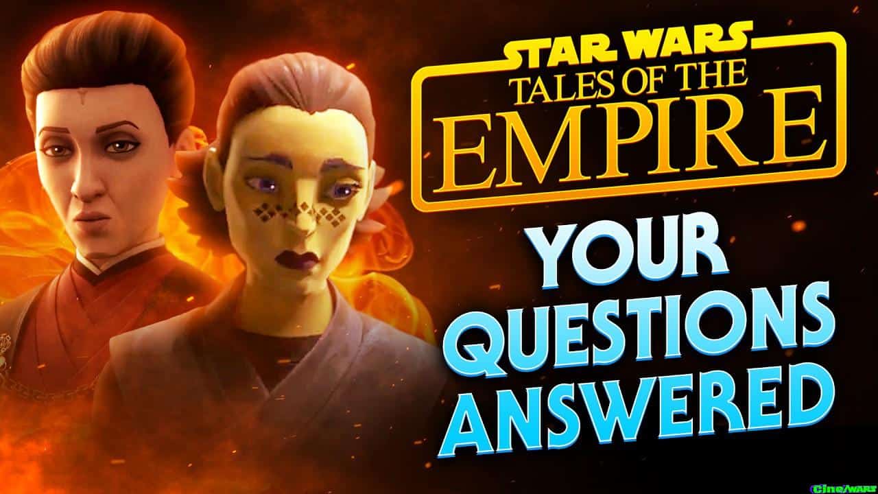 Answering Your Questions About Tales Of The Empire!