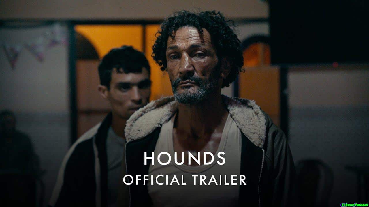 Hounds | Official Uk Trailer – In Cinemas 14 June