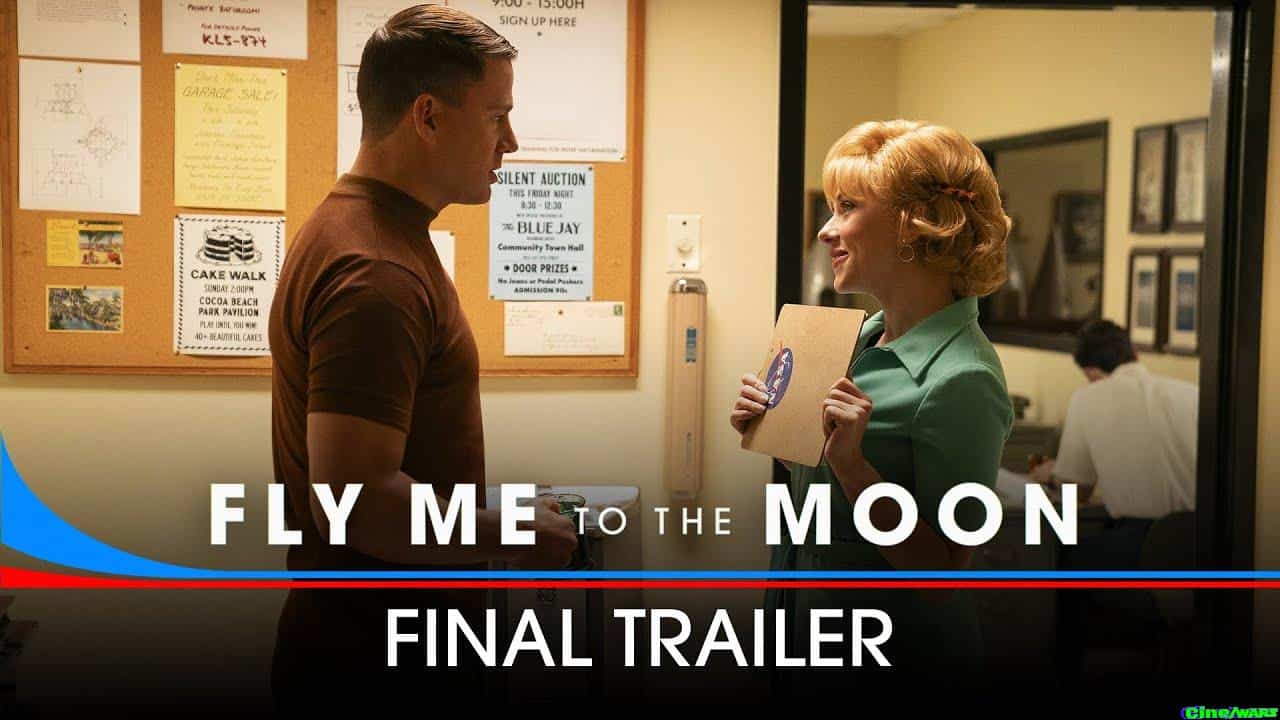 Fly Me To The Moon – Final Trailer