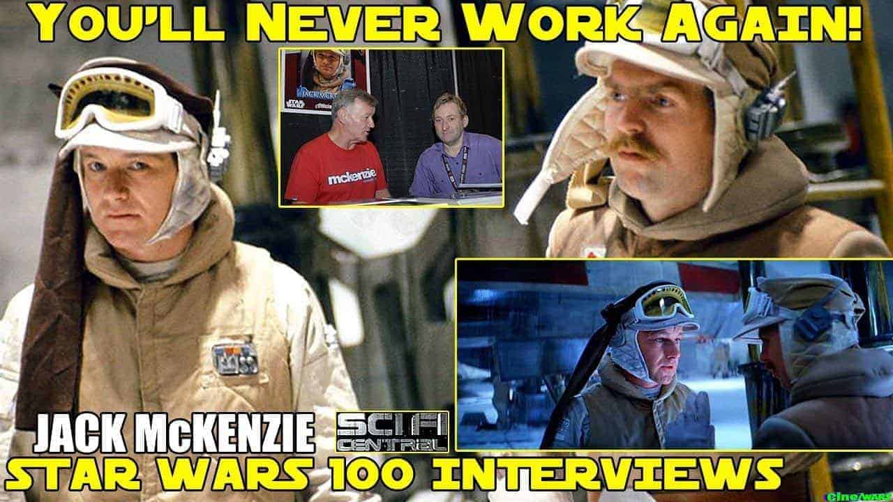 Jack Mckenzie – Kershner Yells ‘you’ll Never Work Again!’