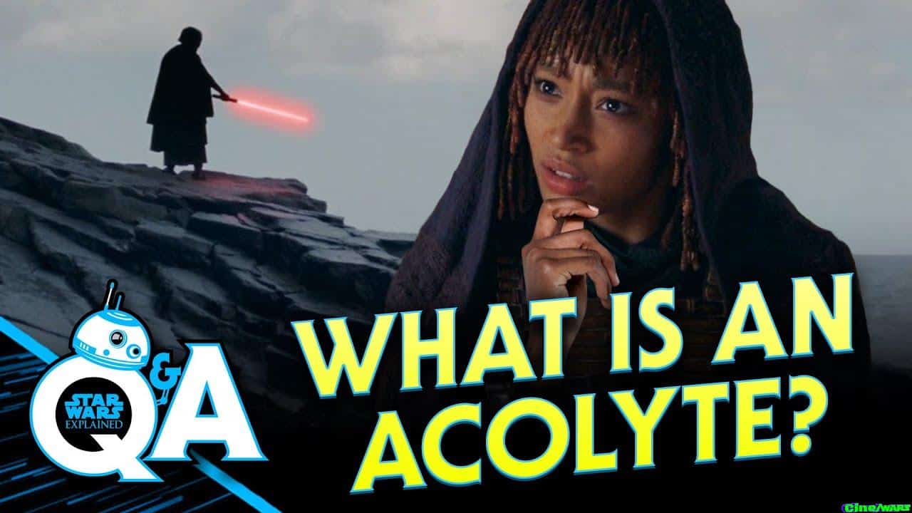 What Is An Acolyte – Star Wars Explained Weekly Q&a