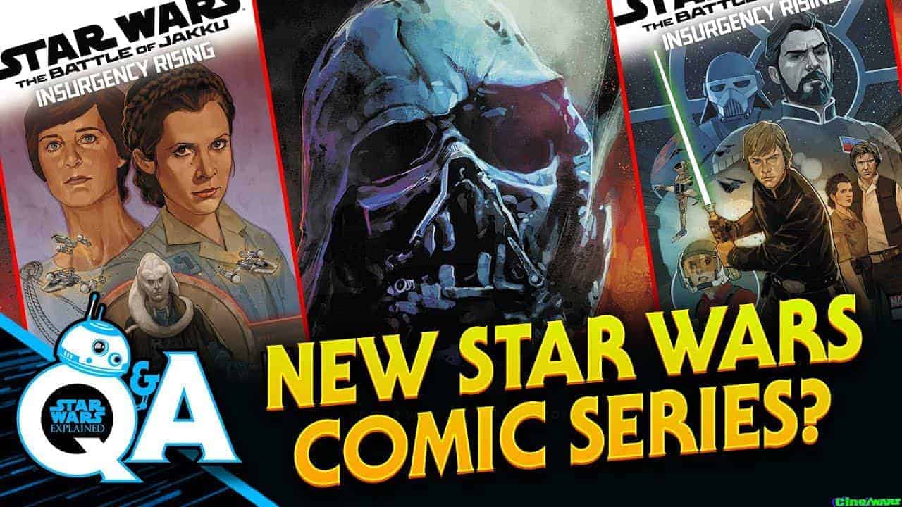 A New Era For Star Wars Comics – Star Wars Explained Weekly Q&a