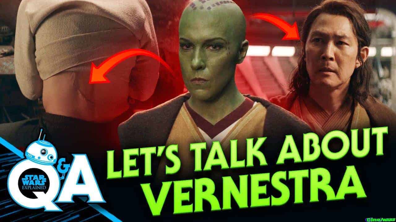 Let’s Talk About Vernestra – Star Wars Explained Weekly Q&a