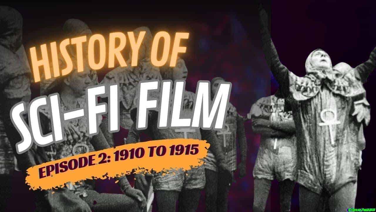 History Of Sci Fi Film 1910 To 1915 Robots And Rayguns Episode 2