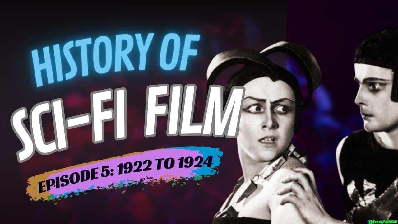 History Of Sci Fi Film 1922 To 1924 Robots And Ray Guns Episode 5