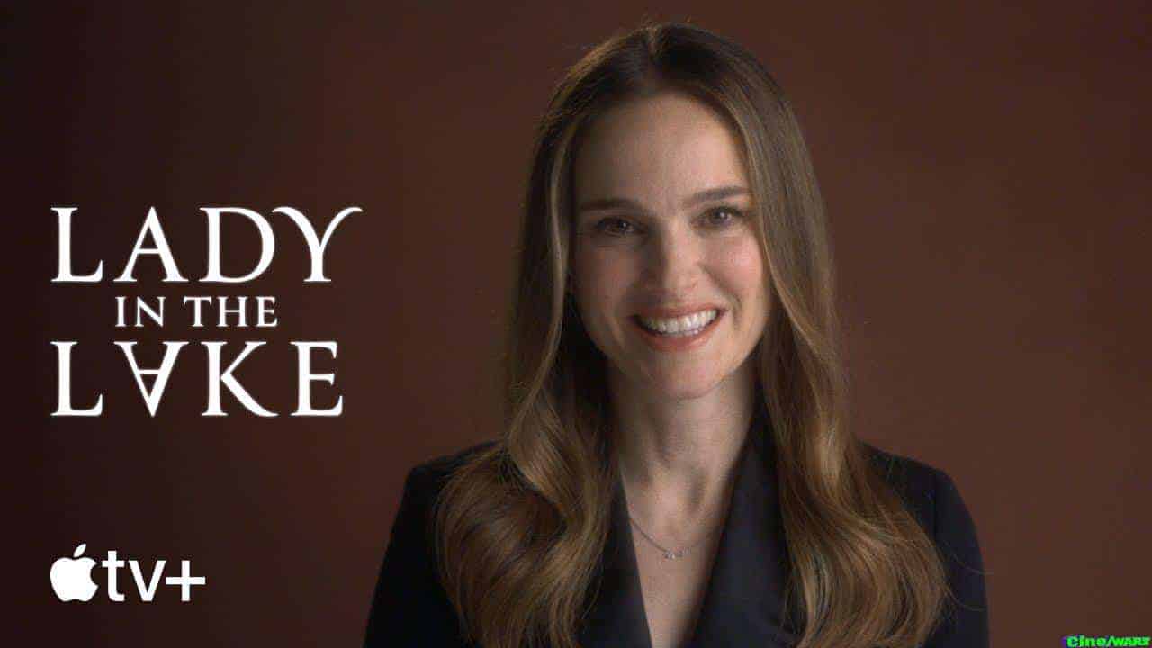 Lady In The Lake — Another Take With Natalie Portman