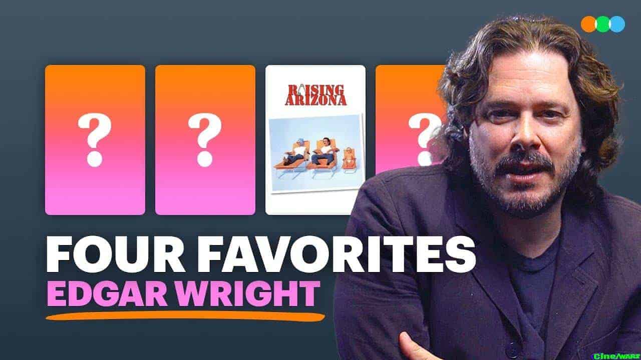 Four Favorites With Edgar Wright