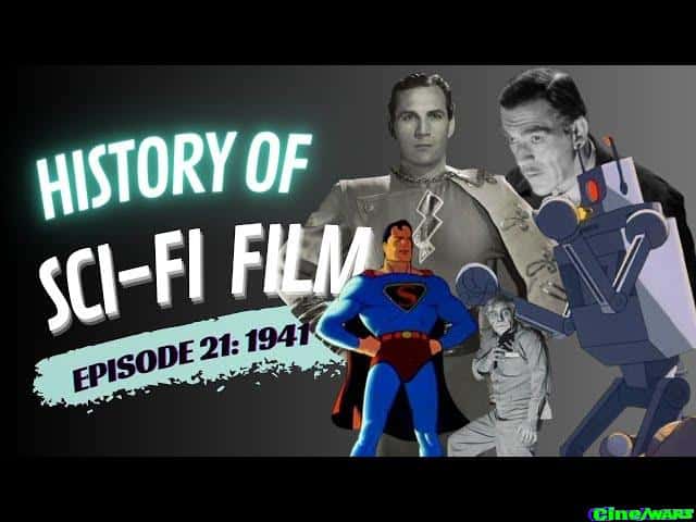 History Of Sci Fi Film 1941 Robots And Rayguns Episode 21