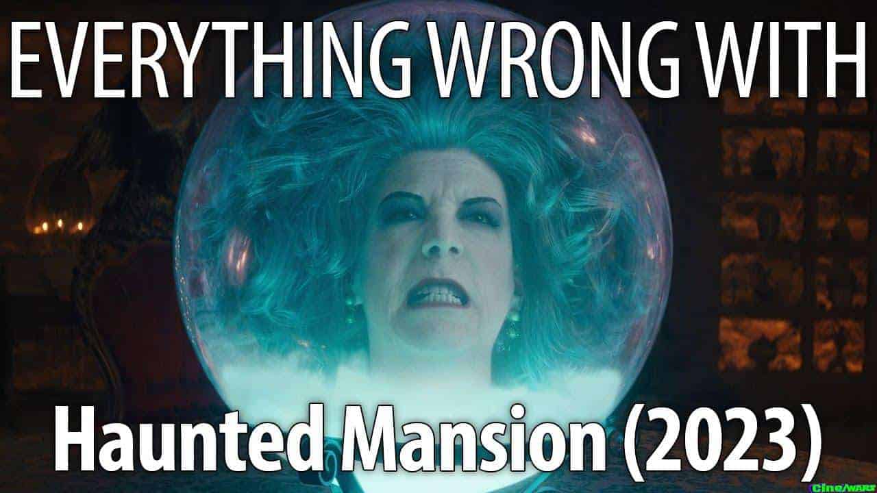 Everything Wrong With Haunted Mansion (2023) In 17 Minutes Or Less