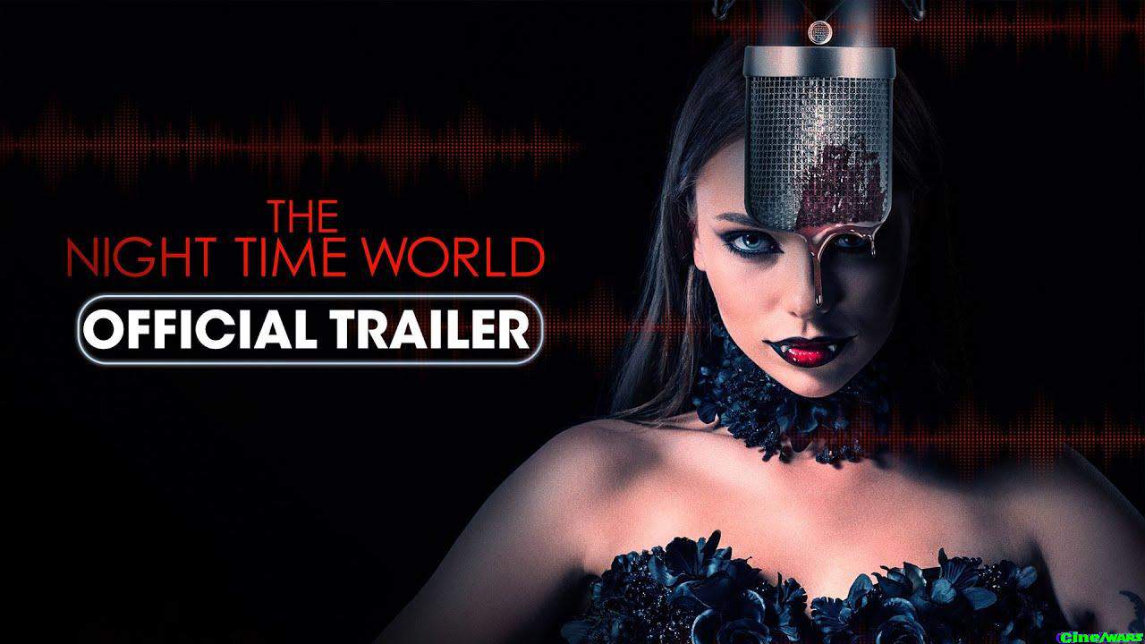 The Night Time World (2025) Official Trailer