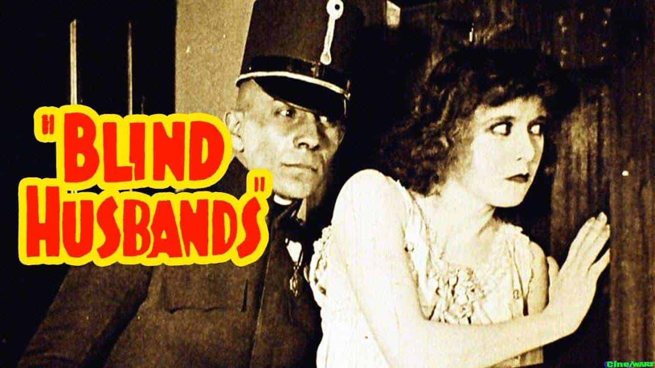 Blind Husbands (1919)