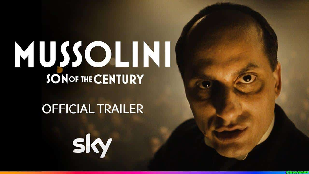 Trailer Released For Mussolini: Son Of The Century