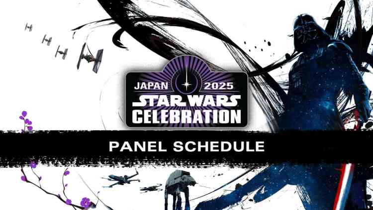 Plan Ahead With The Star Wars Celebration Japan