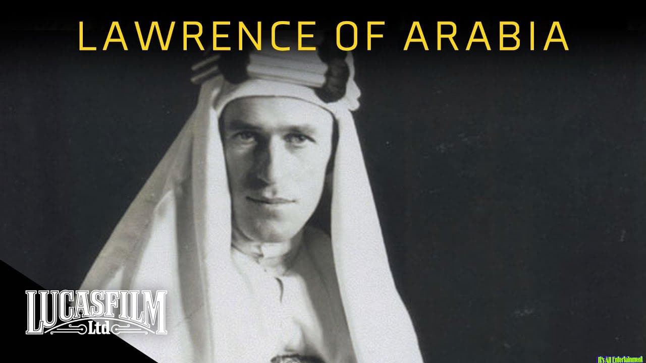 Colonel Lawrence’s War: T. E. Lawrence And Arabia