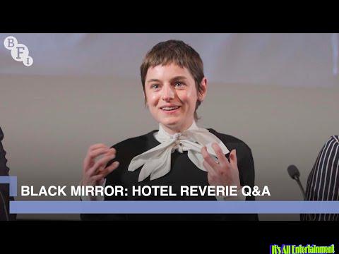 Black Mirror: Hotel Reverie | Bfi Q&a