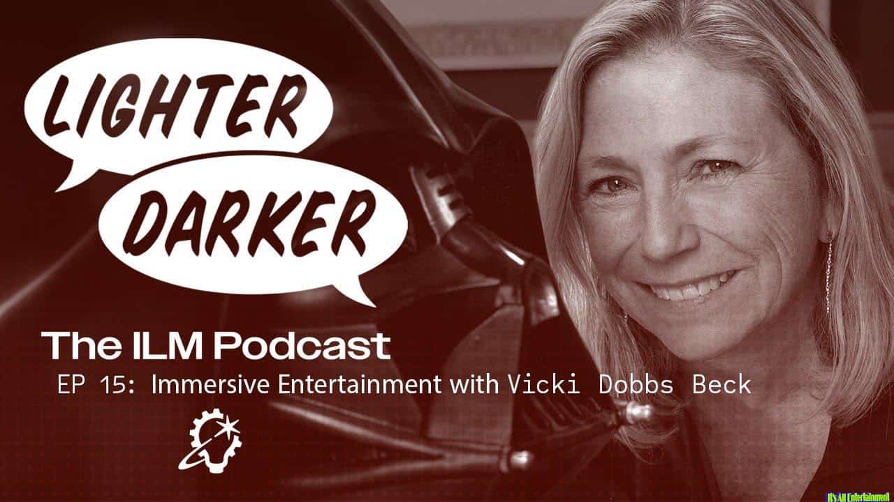 Lighter Darker | Ep 015: Immersive Entertainment