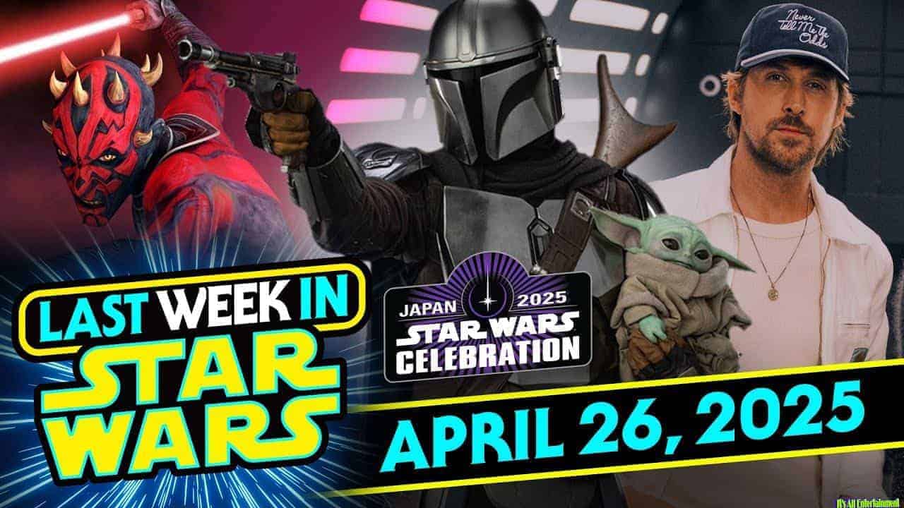 Recapping Star Wars Celebration – Last Week In Star Wars