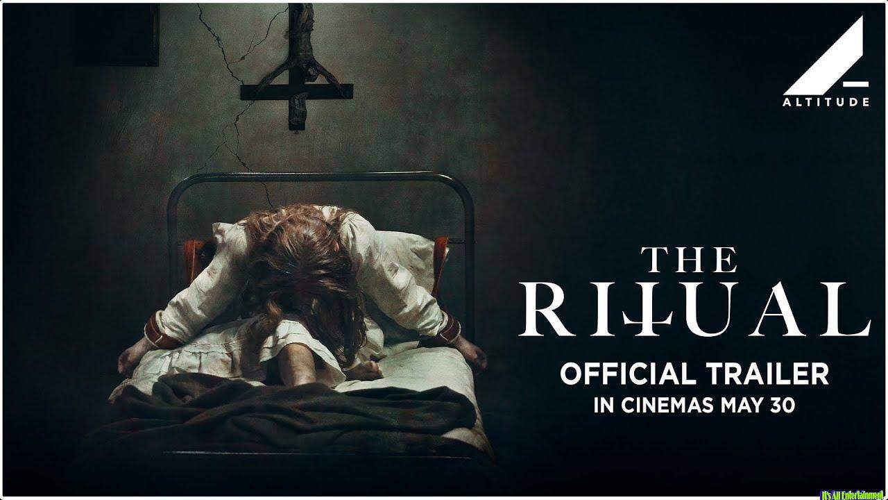 The Ritual | Official Trailer | In Cinemas May 30