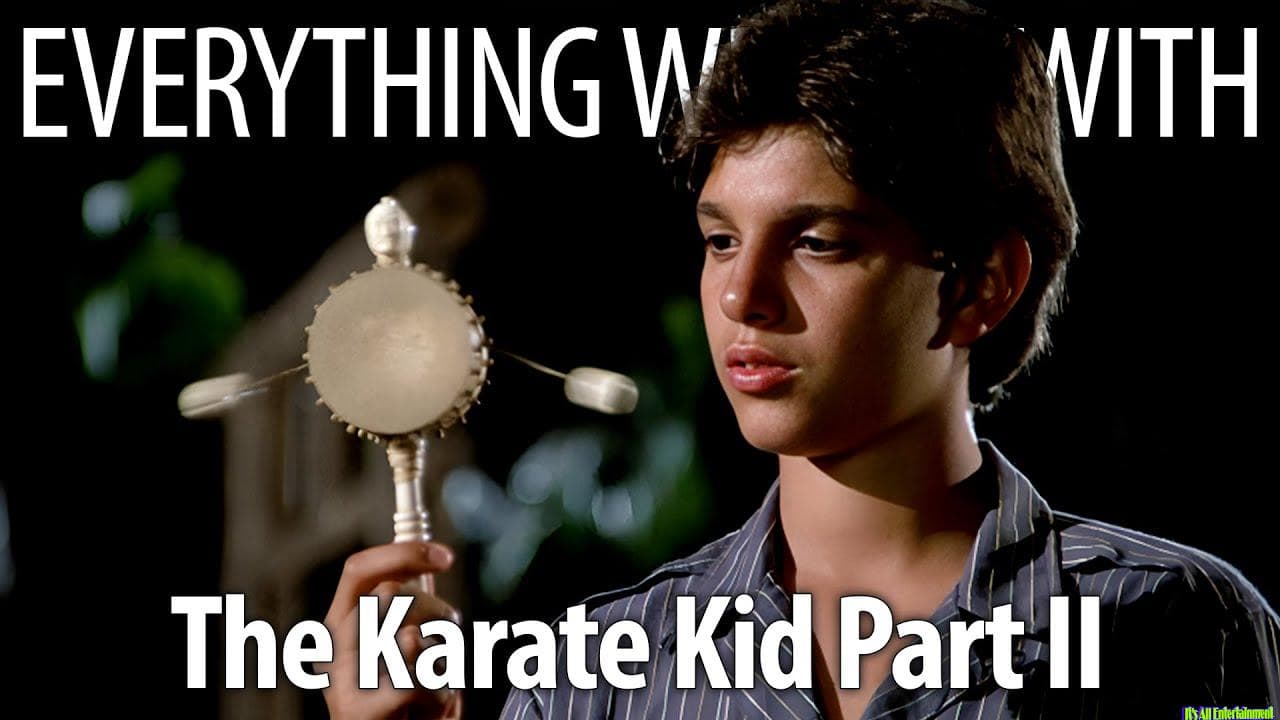 Eww: The Karate Kid Part Ii In 20 Minutes Or Less