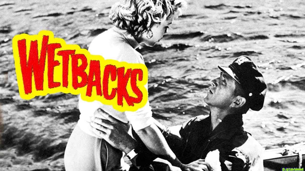 Wetbacks (1956)