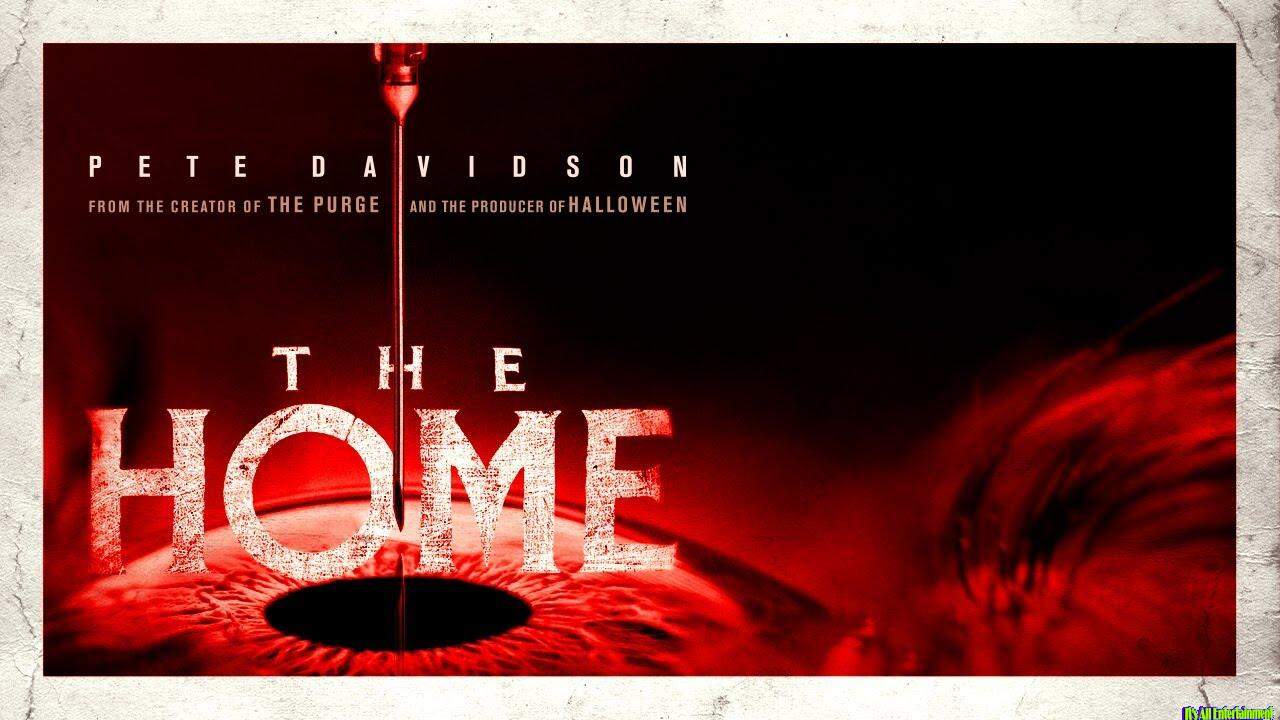The Home | Official Trailer | In Theaters July 25