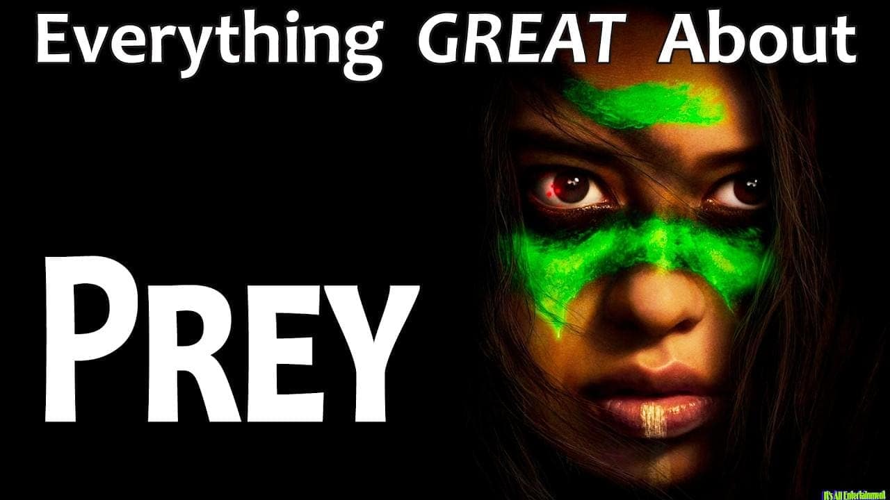 Everything Great About Prey!