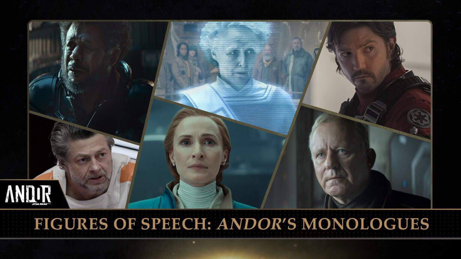Figures Of Speech Andor’s Monologues