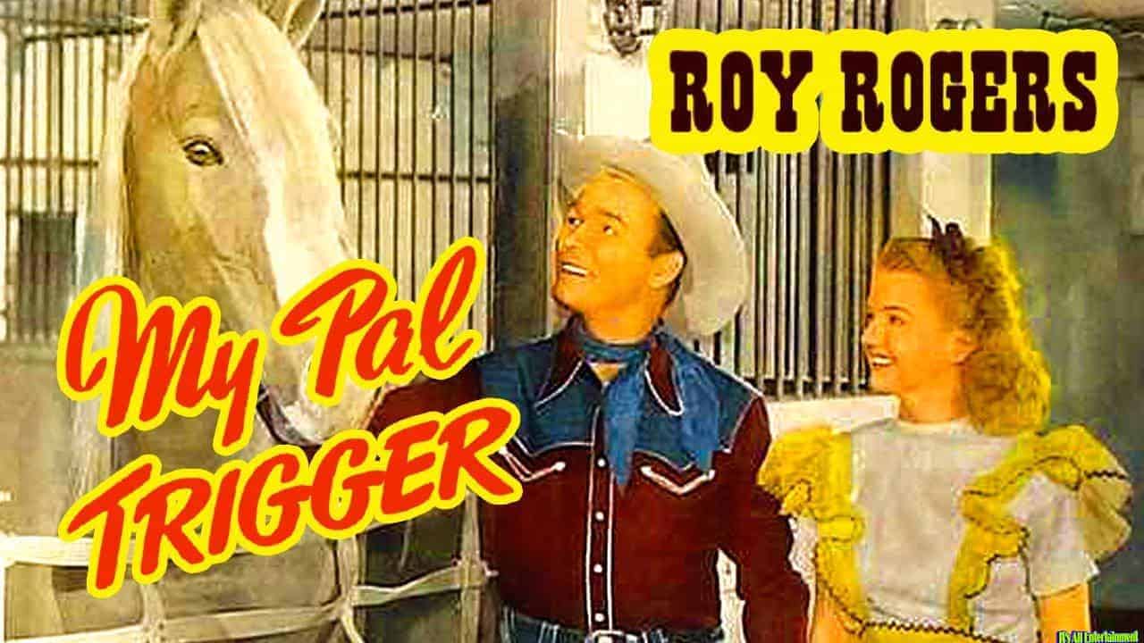 My Pal Trigger (1946)