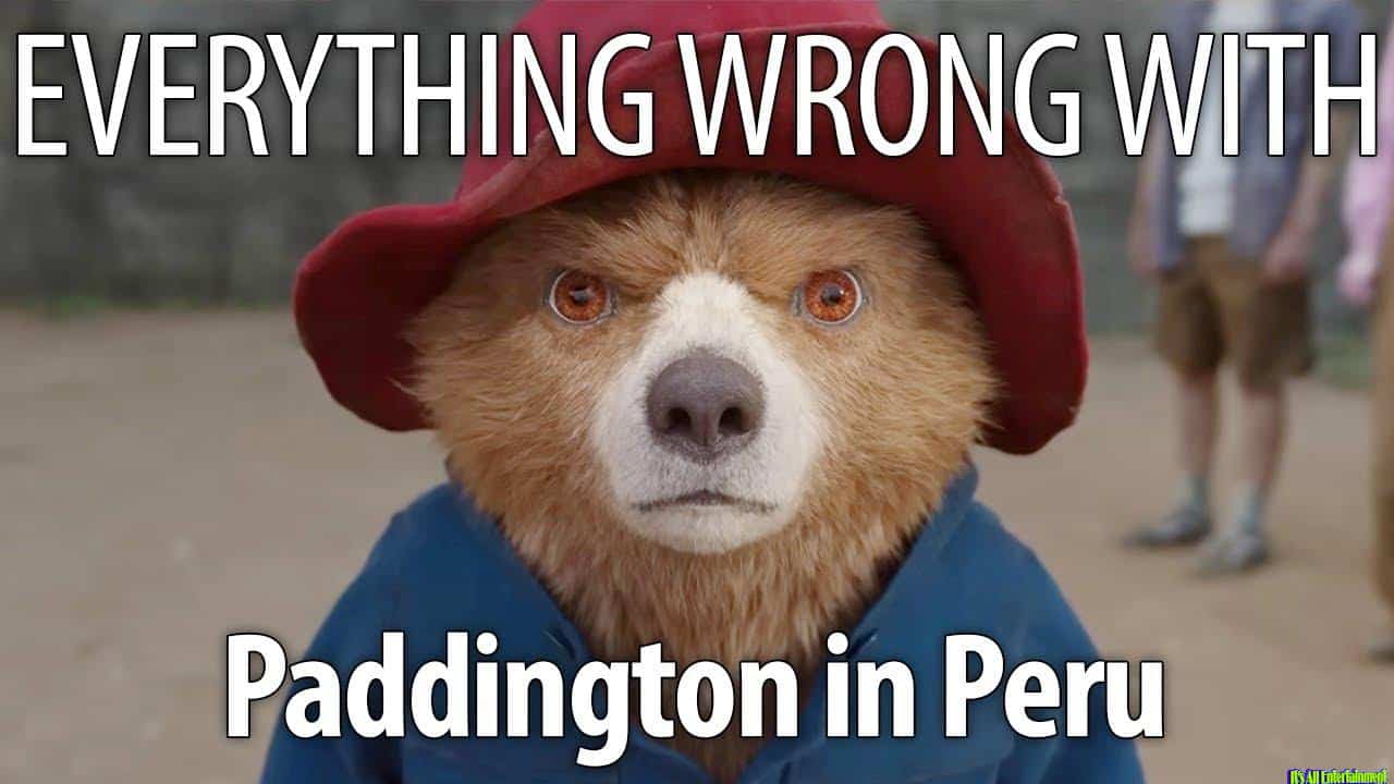 Eww: Paddington In Peru In 15 Minutes Or Less