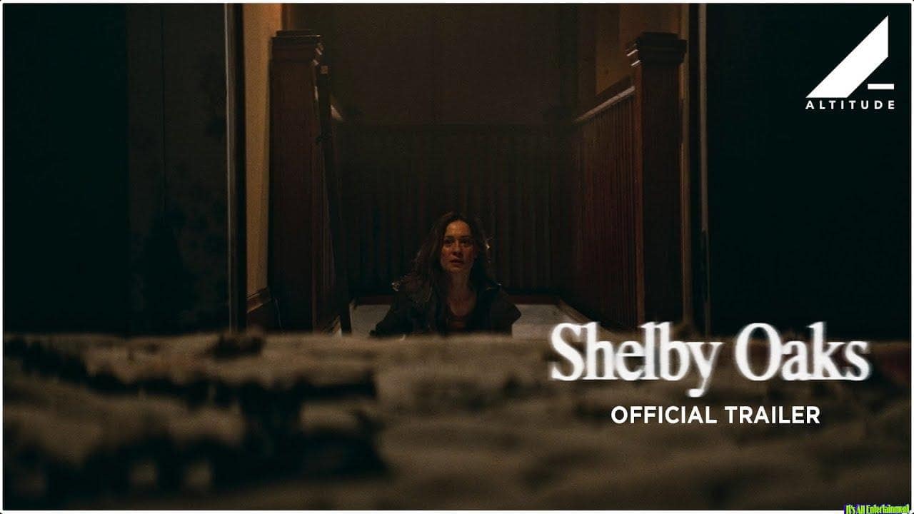 Shelby Oaks | Official Trailer | Coming Soon