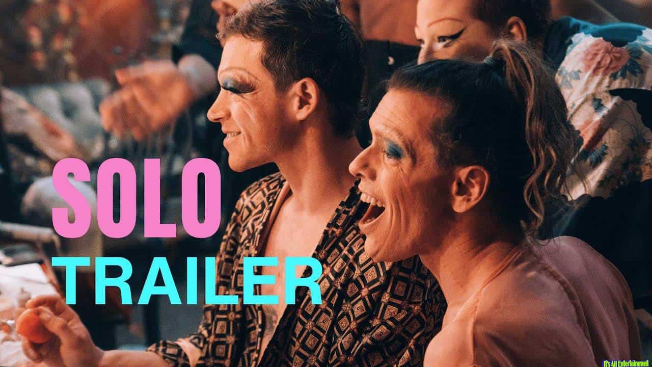 Solo Trailer – In Cinemas September 19