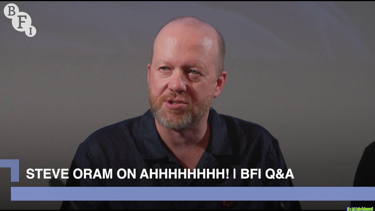 Steve Oram And The Cast Of Aaaaaaaah! | Bfi Q&a