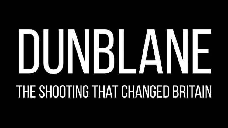 Dunblane The Shooting That Changed Britain