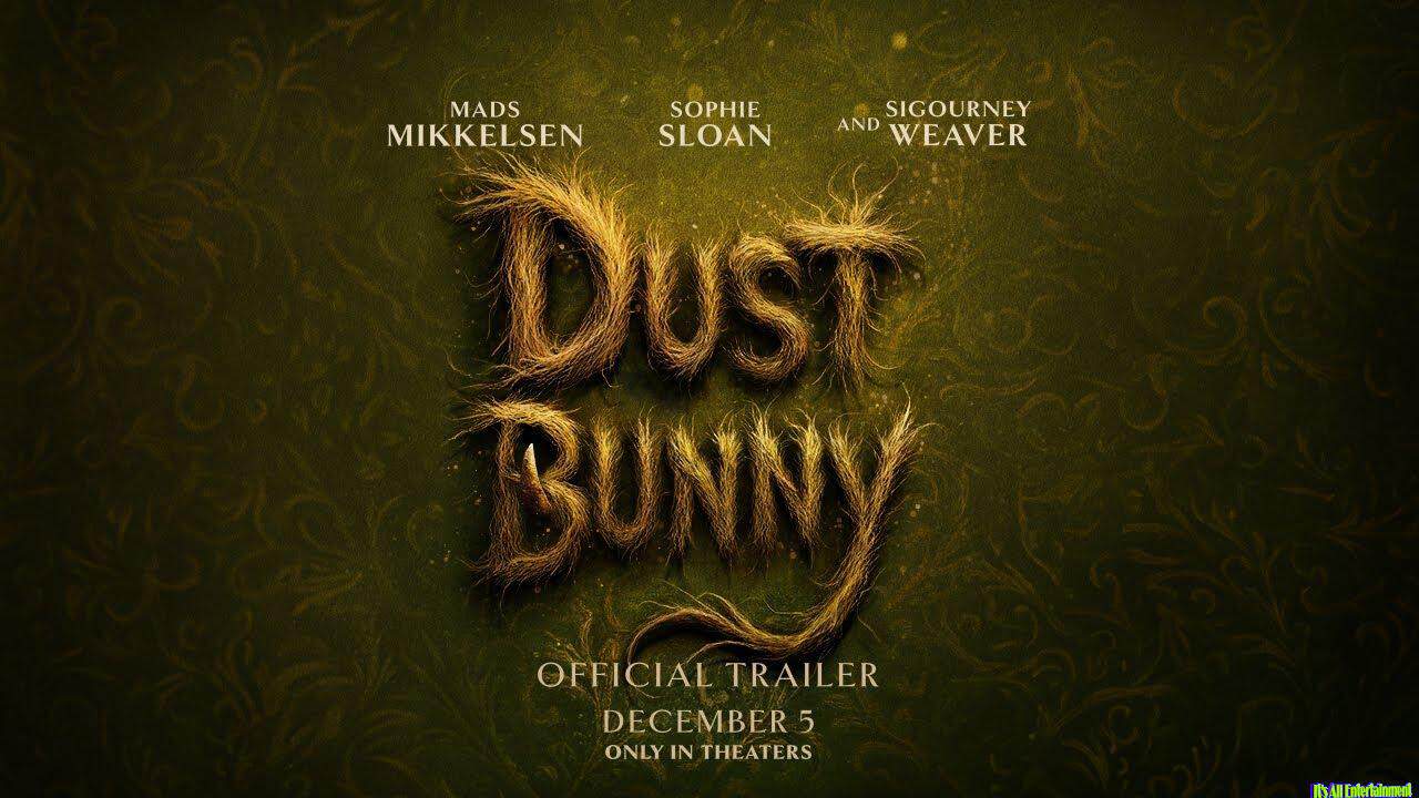 Dust Bunny | Official Trailer