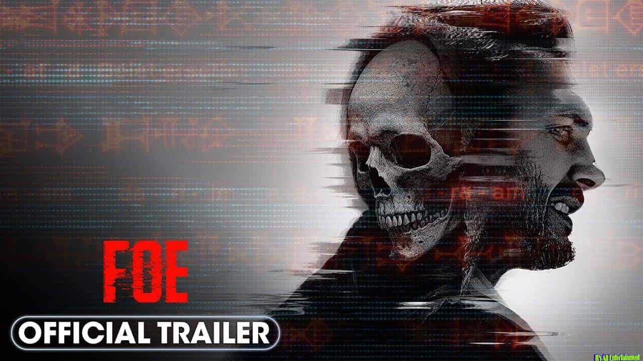 Foe (2025) Official Trailer