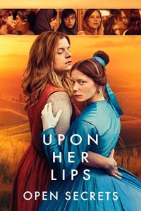 Upon Her Lips: Open Secrets