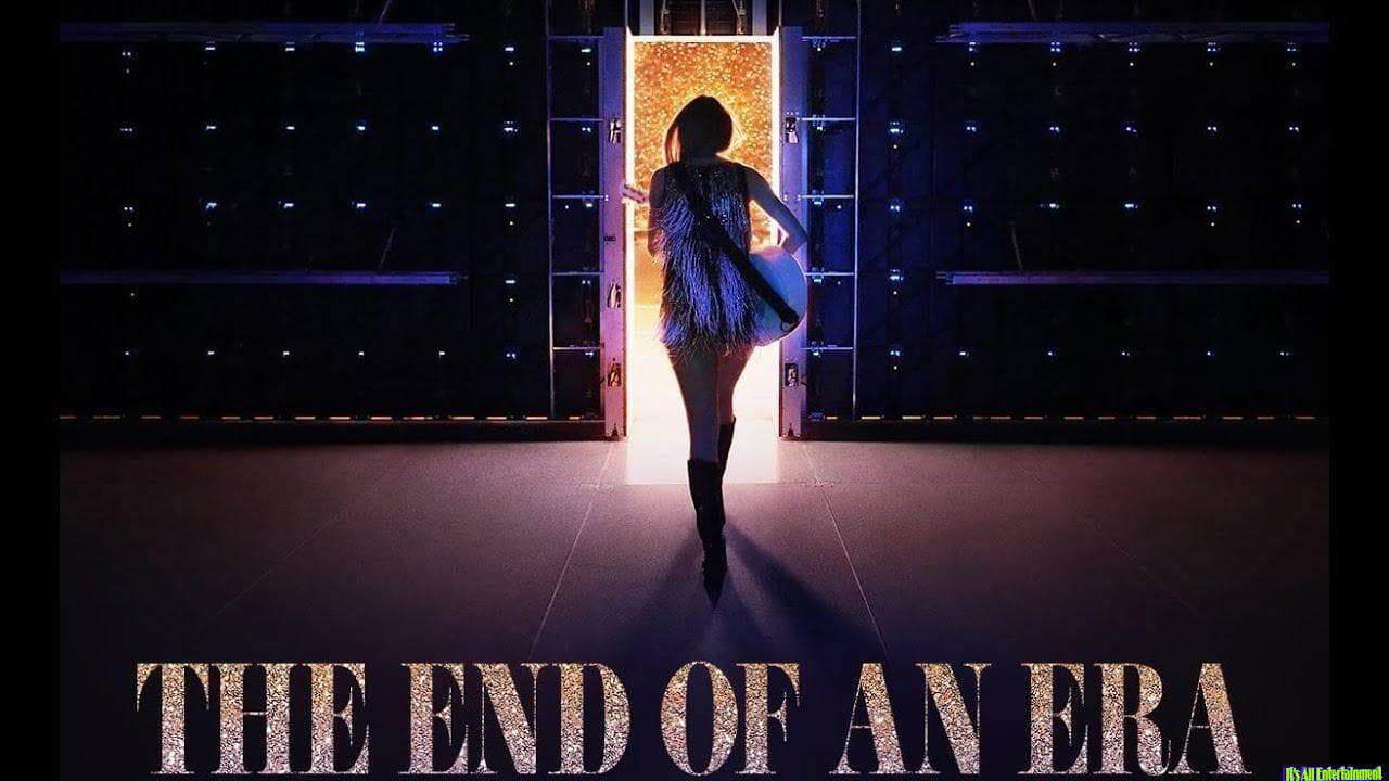 Taylor Swift: The End Of An Era – Last Time Trailer