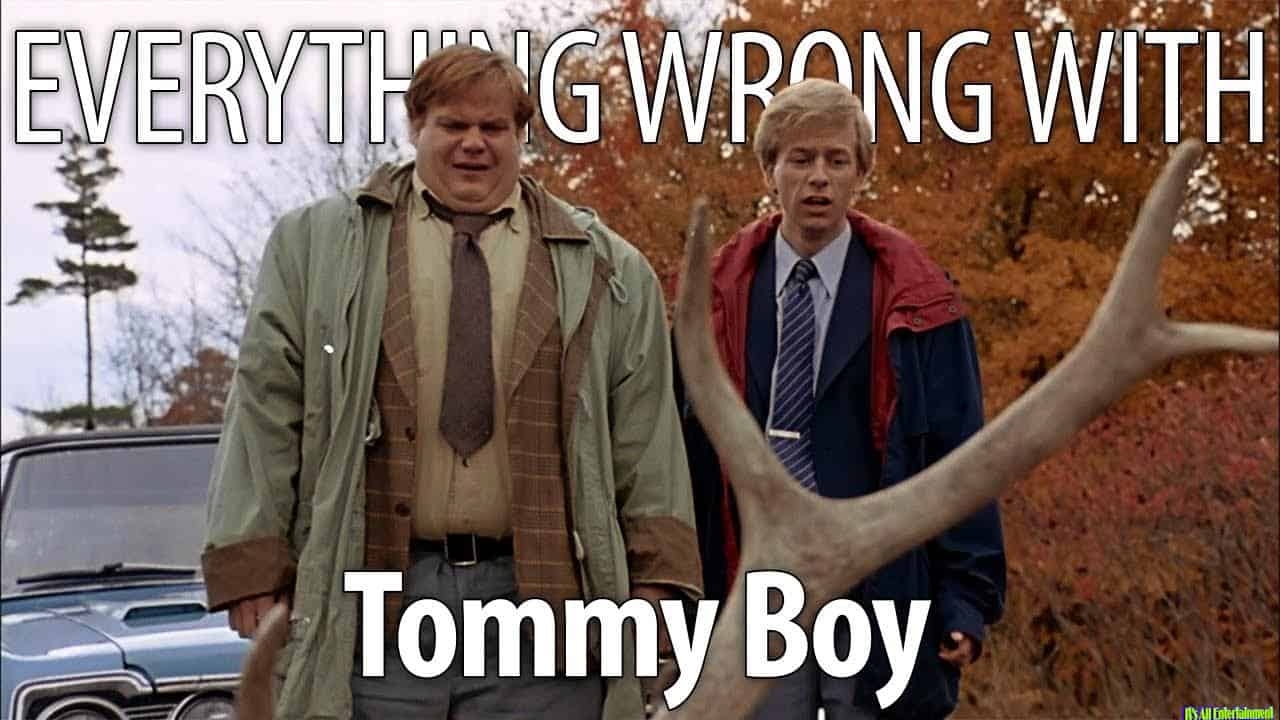 Everything Wrong With Tommy Boy In 20 Minutes Or Less