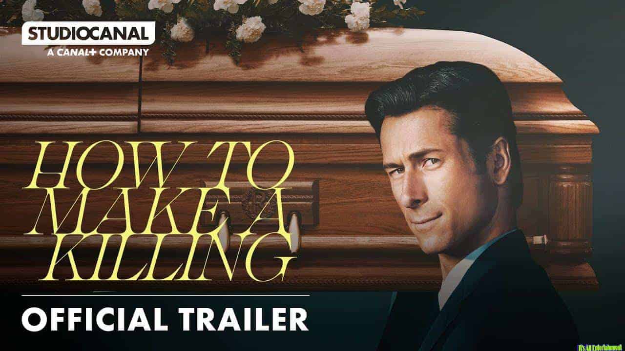 How To Make A Killing – Official Trailer 2