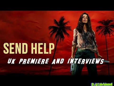 Send Help – Uk Premiere & Interview