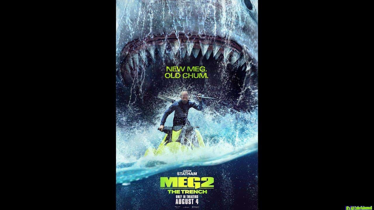 Iaev #162 – Meg 2 – The Trench – Official Trailer