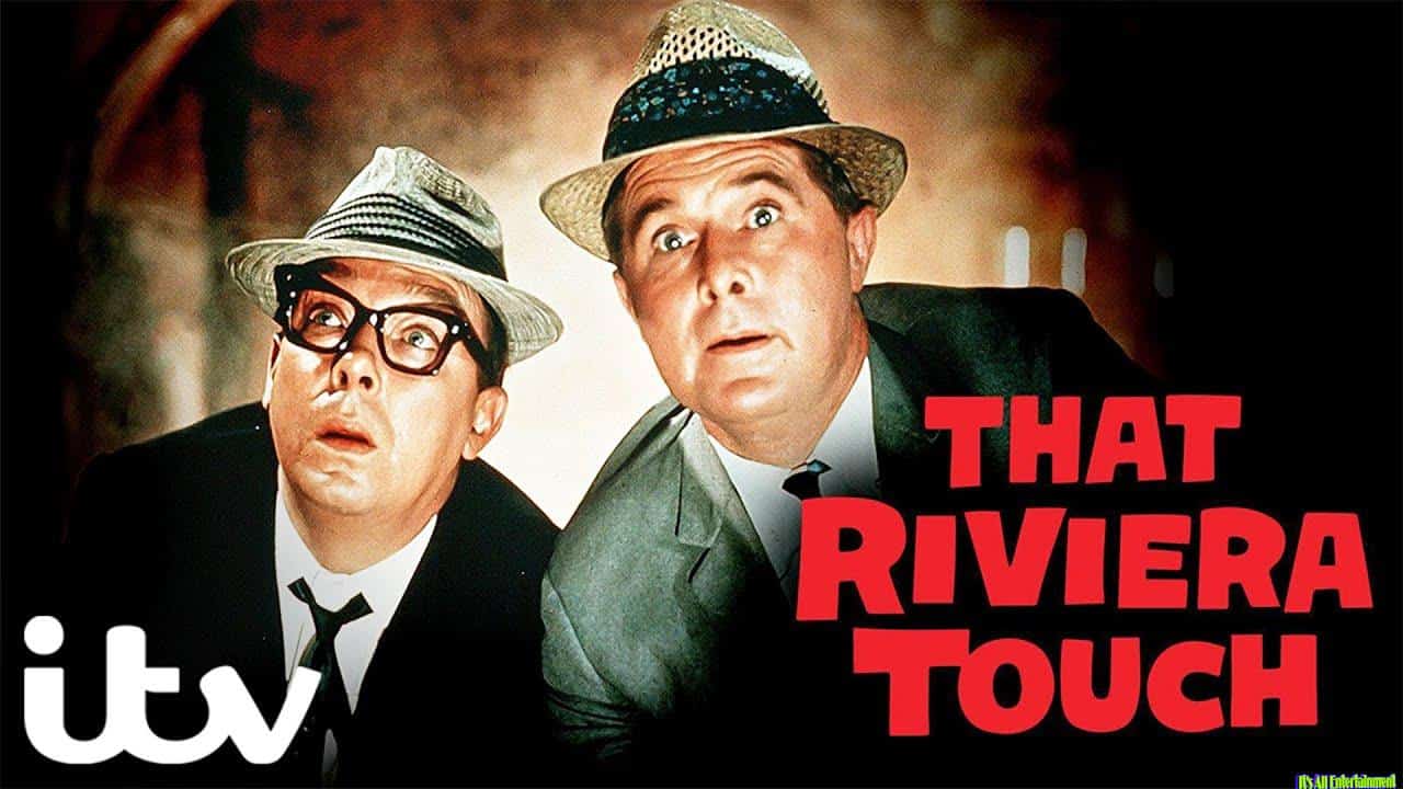 Morecambe And Wise – That Riviera Touch