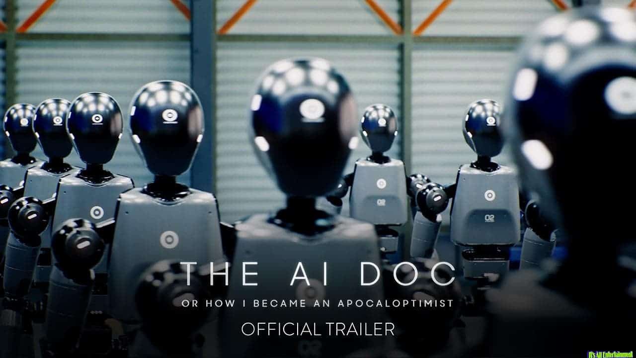 The Ai Doc: Or How I Became An Apocaloptimist – Official Trailer