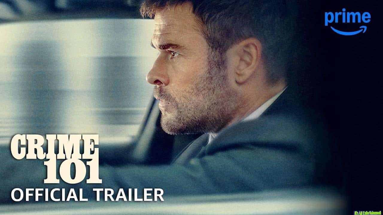 Crime 101 – Official Trailer