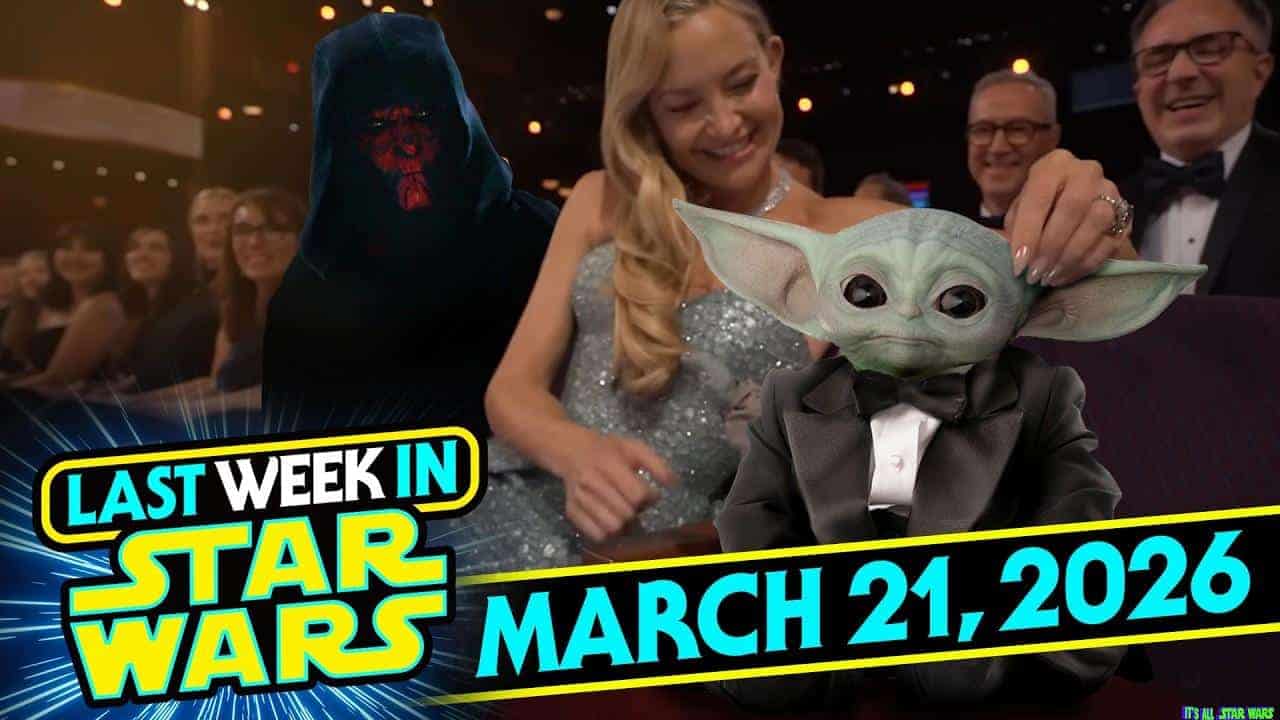 Last Week In Star Wars – March 21, 2026