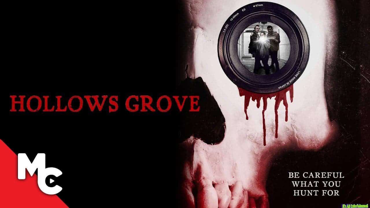 Hollows Grove | Full Horror Movie