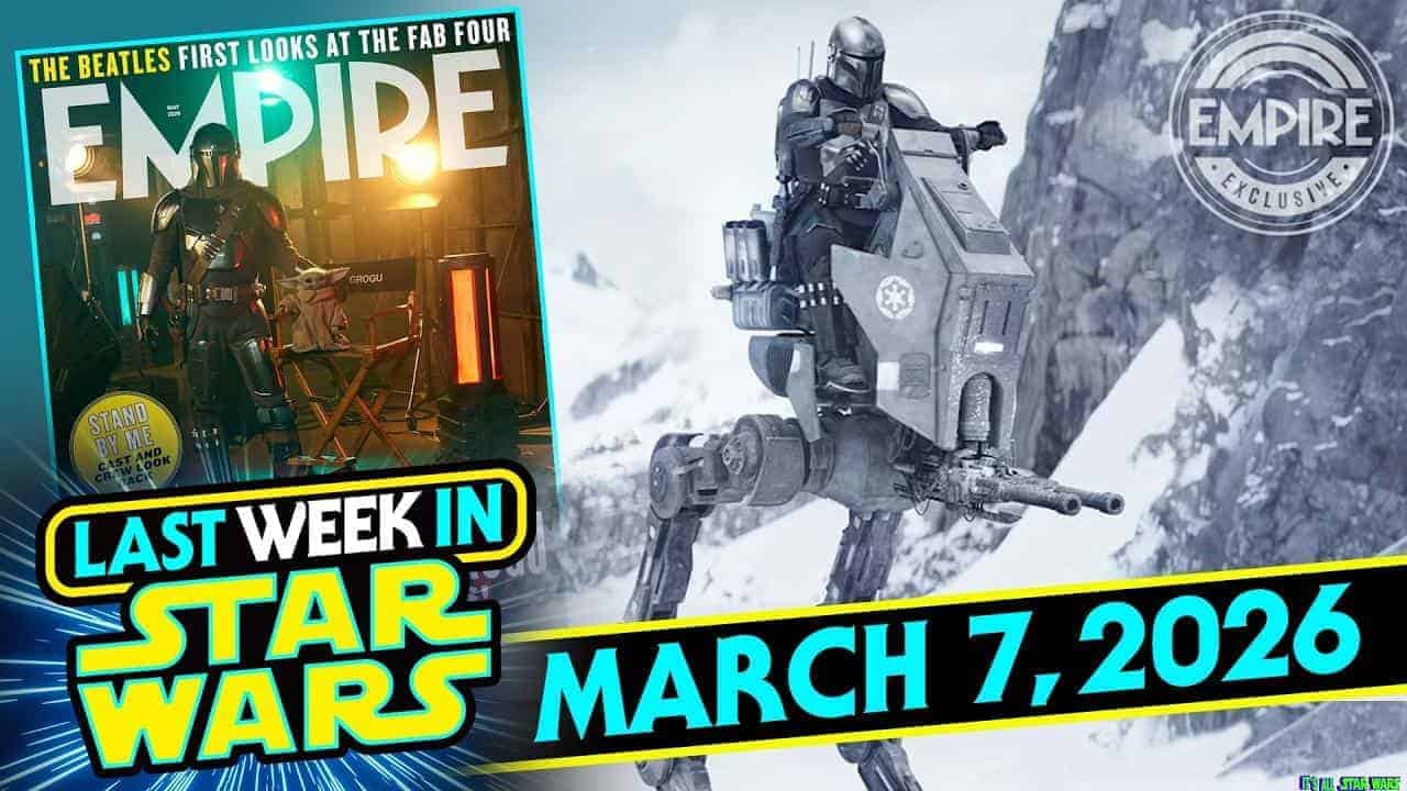 Last Week In Star Wars – March 8th, 2026