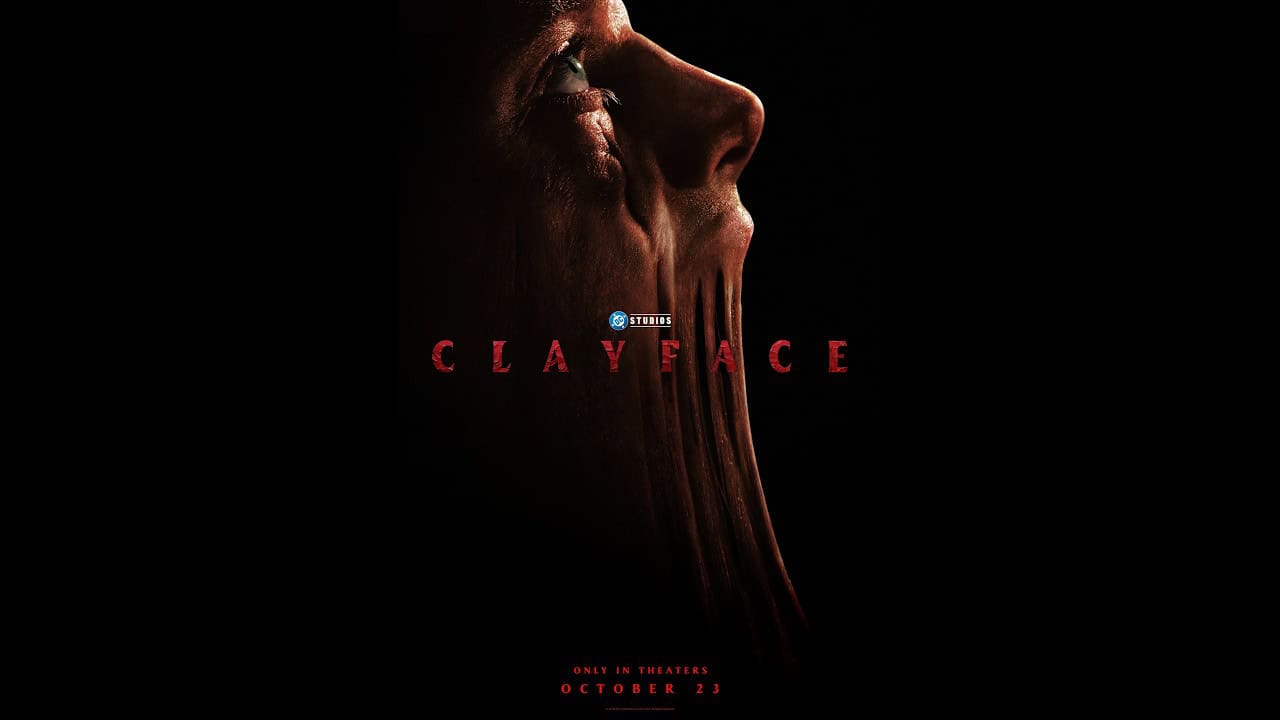 Clayface – Teaser Poster & Trailer